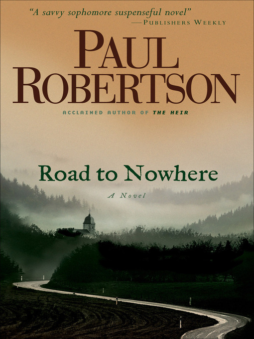 Title details for Road to Nowhere by Paul Robertson - Available